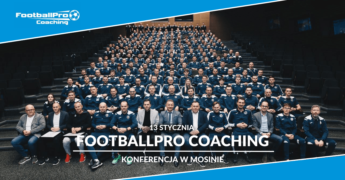 konferencja trenerów FootballPro Coaching 2024